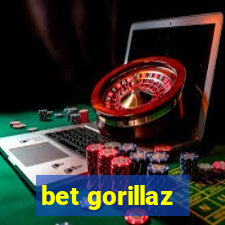 bet gorillaz